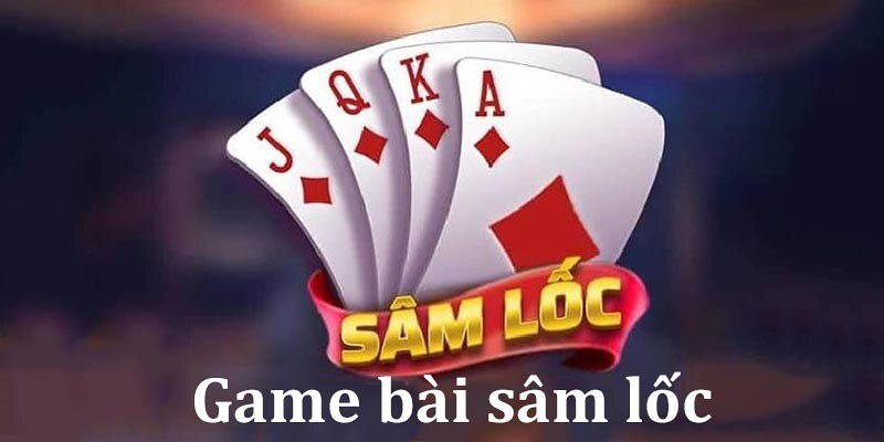 Sâm Lốc VNLoto | Game đấu trí đỉnh cao 2025 2 Sâm Lốc vnloto